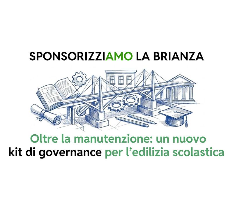 SponsorizziAMO la Brianza: riqualificazione di edifici scolastici attraverso progetti in Convenzione Art. 14